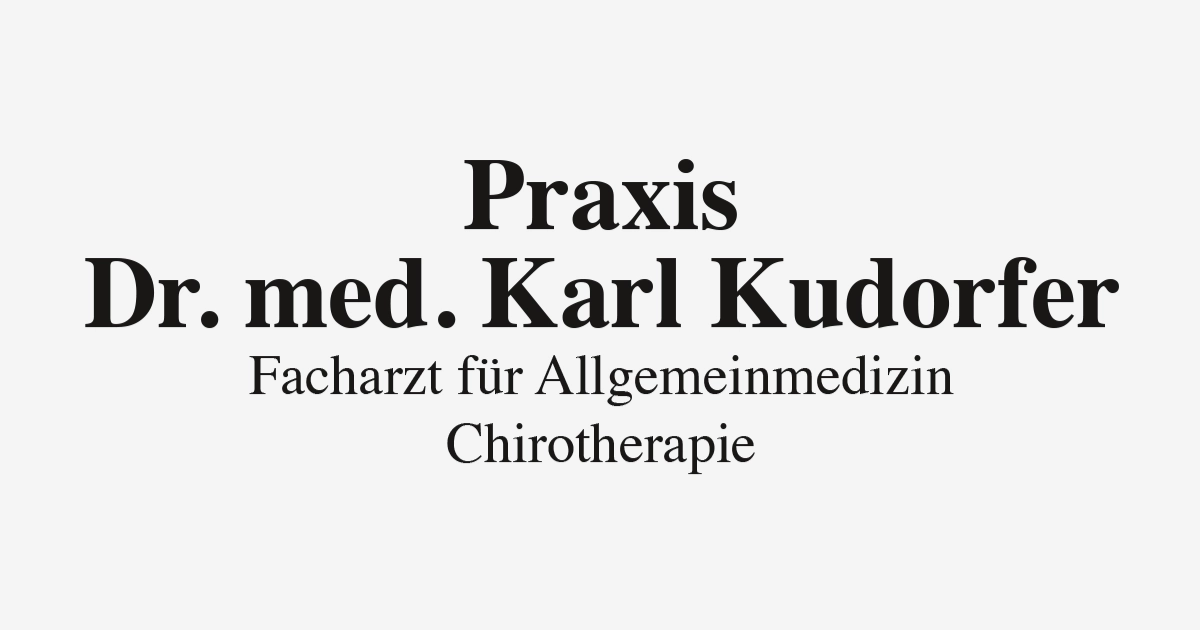 Facharzt Allgemeinmedizin Dr. Kudorfer